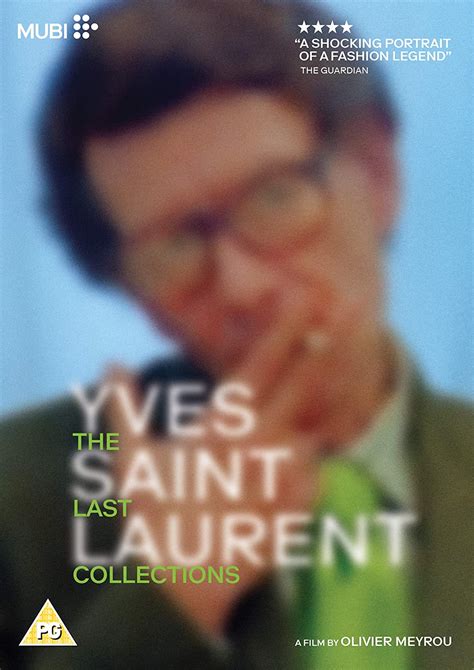 olivier meyrou full documentary on yves saint laurent|Yves Saint Laurent: The Last Collections .